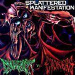 Splattered Manifestation Split - Cover