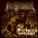 Dead, Rotten And Hungry - Cover